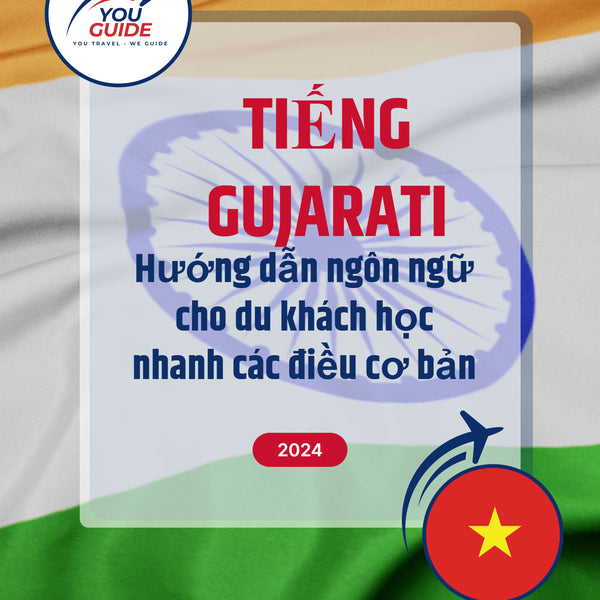 Language Guide For Gujarati in Vietnamese