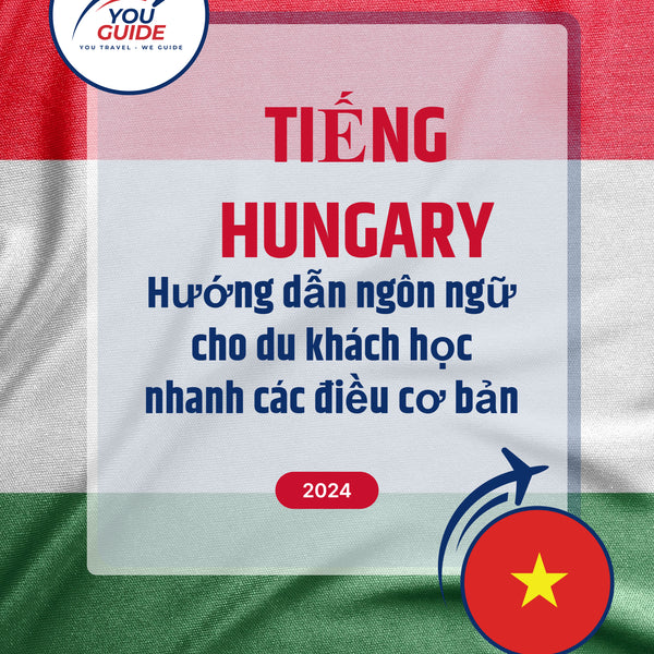 Language Guide For Hungarian in Vietnamese