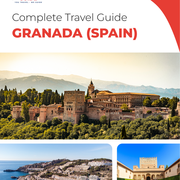 The complete travel guide for Granada