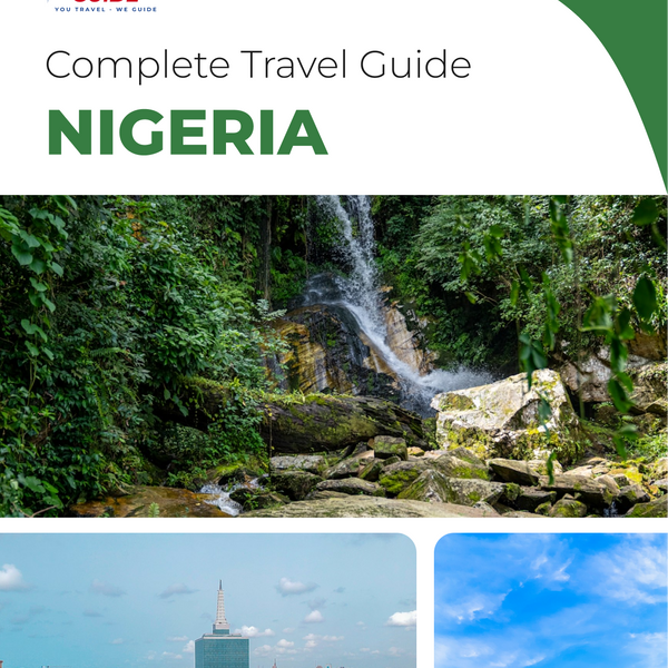The complete travel guide for Nigeria