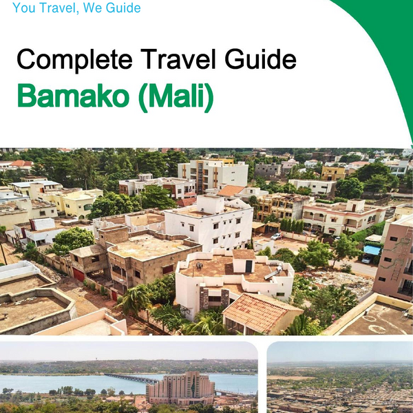 The city trip guide for Bamako (Mali)