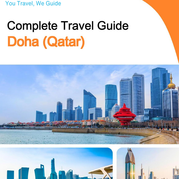 The complete city trip guide for Doha (Qatar)