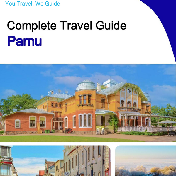 The complete travel guide for Parnu