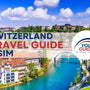 Switzerland Travel Guide and Travel E Sim