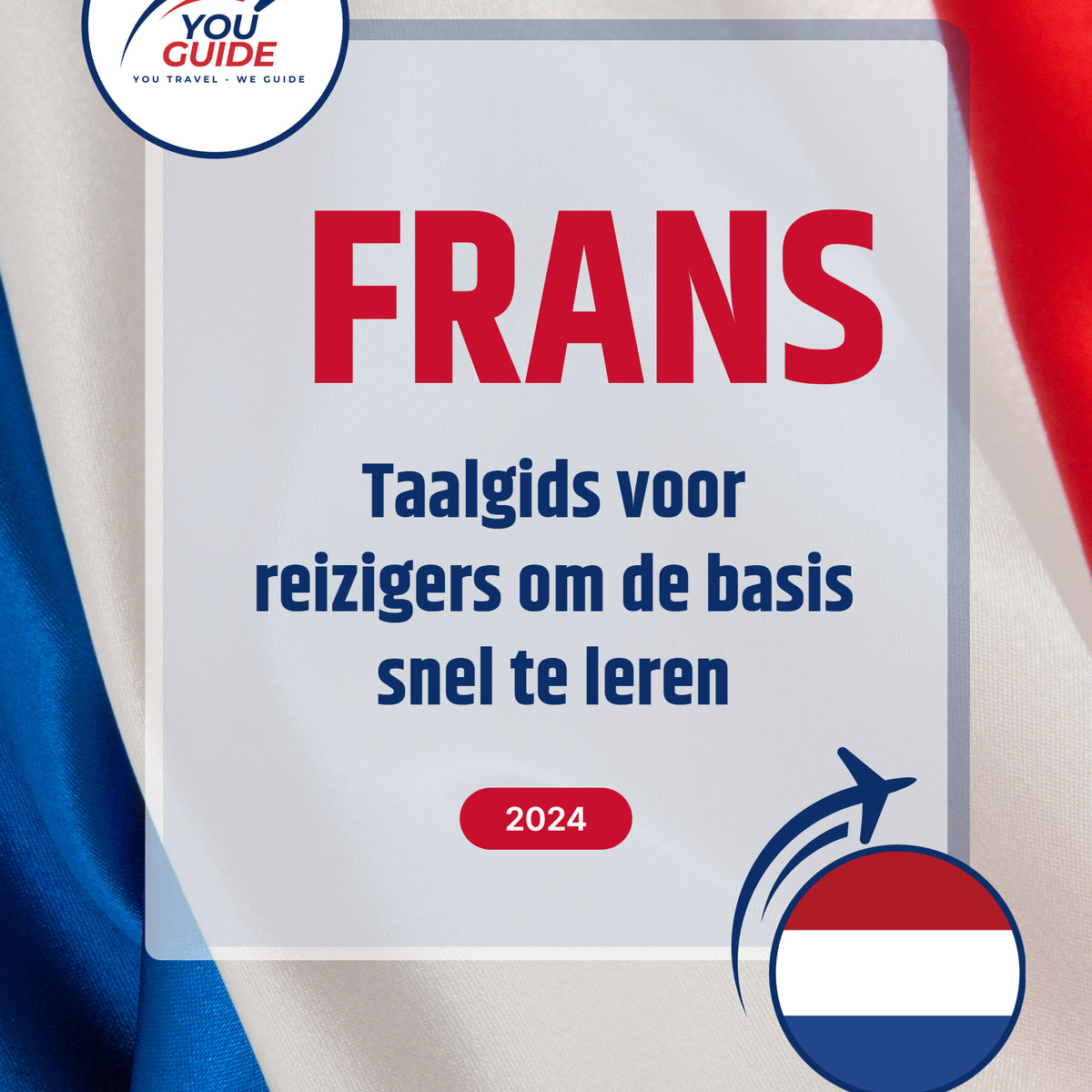Language Guide For French in Dutch