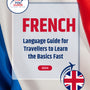 Language Guide For French in English