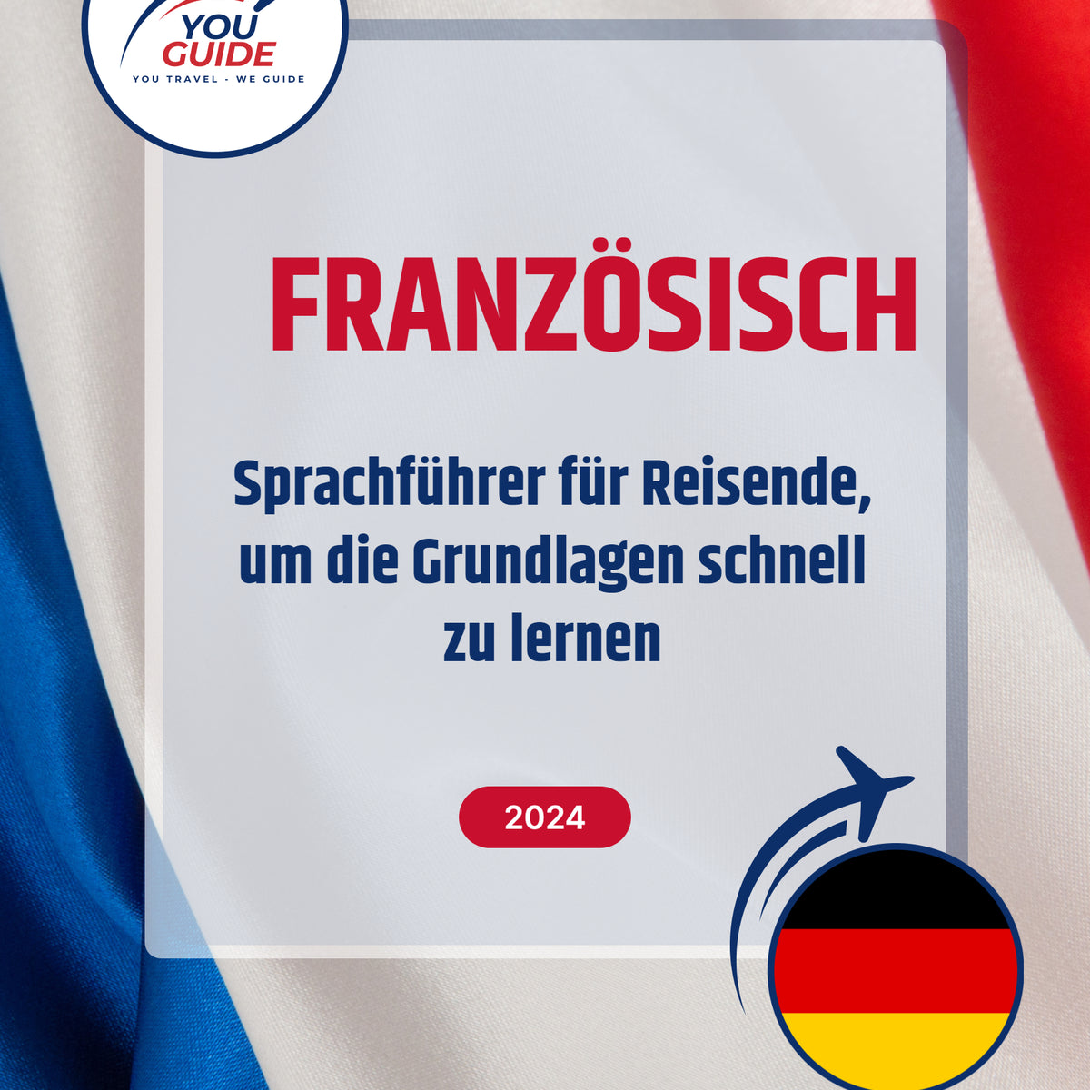 Language Guide For French in German