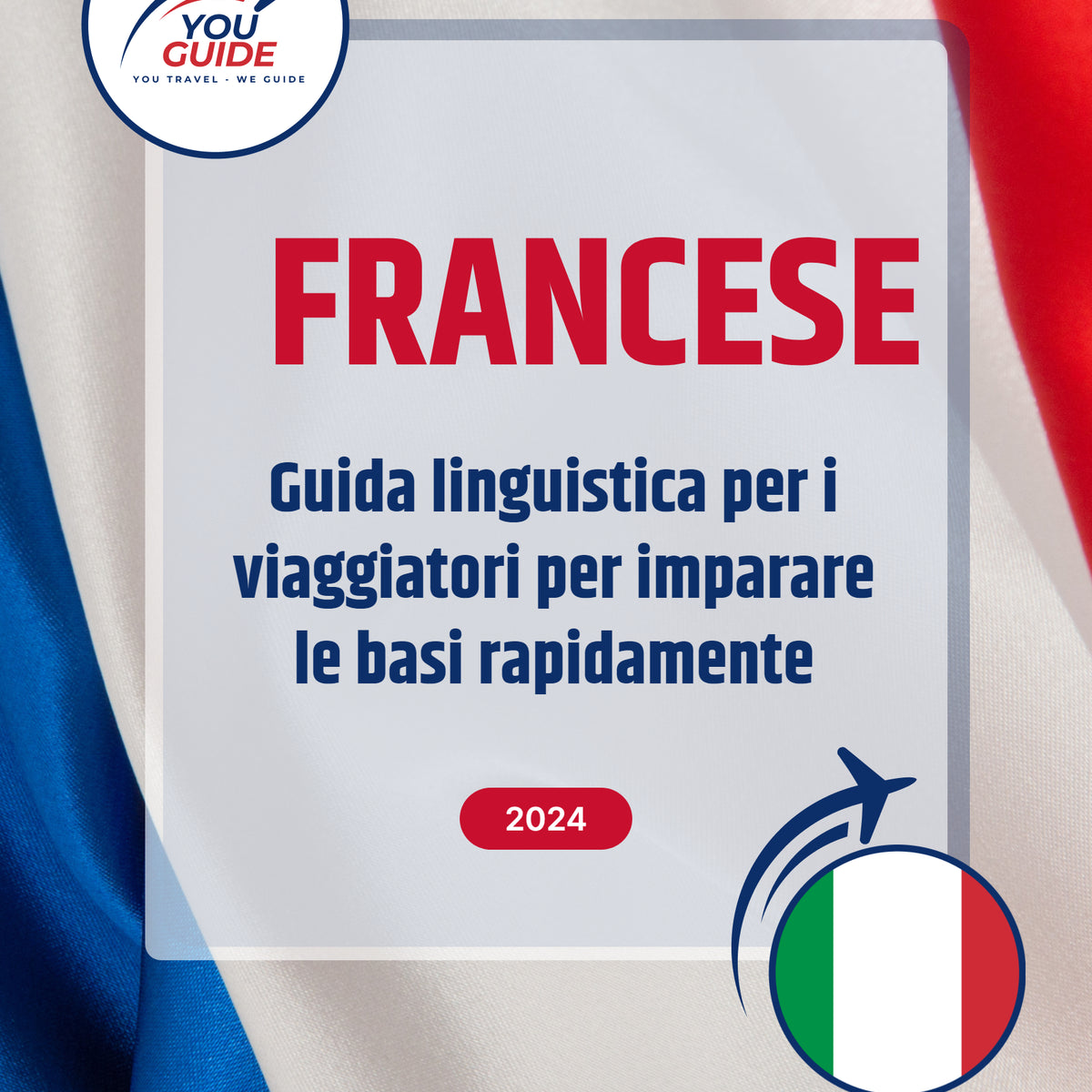 Language Guide For French in Italian