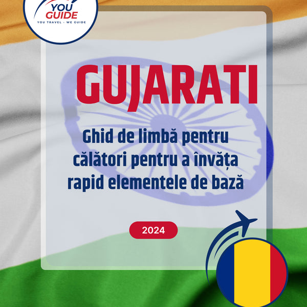 Language Guide For Gujarati in Romanian