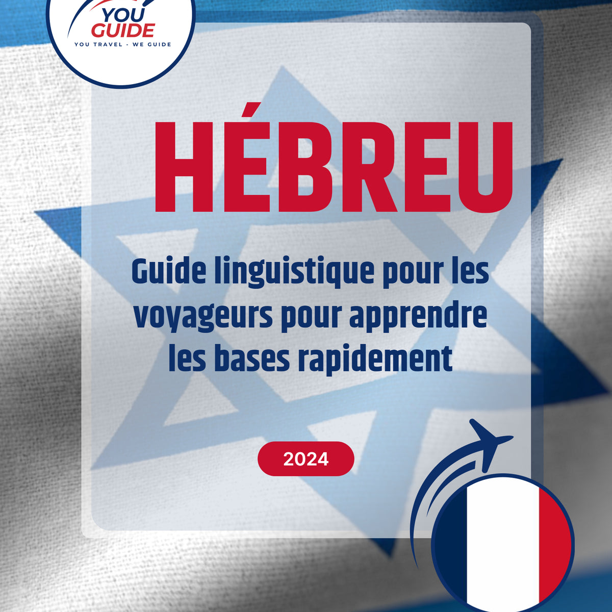 Language Guide For Hebrew in French