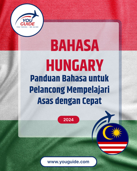 Language Guide For Hungarian in Malay