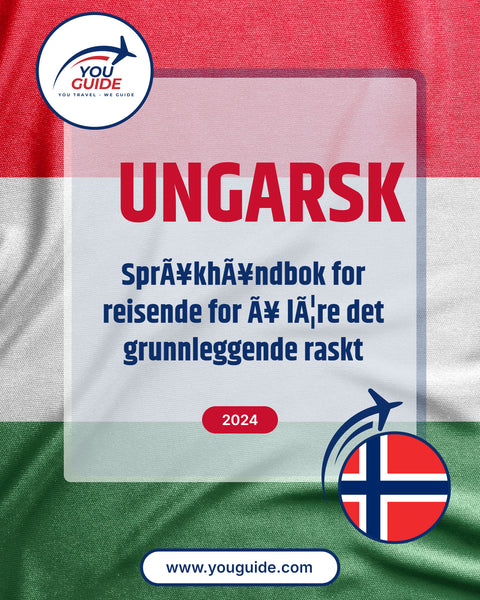 Language Guide For Hungarian in Norwegian