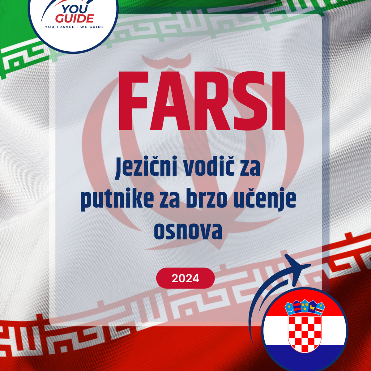Language Guide For Persian (Farsi) in Croatian