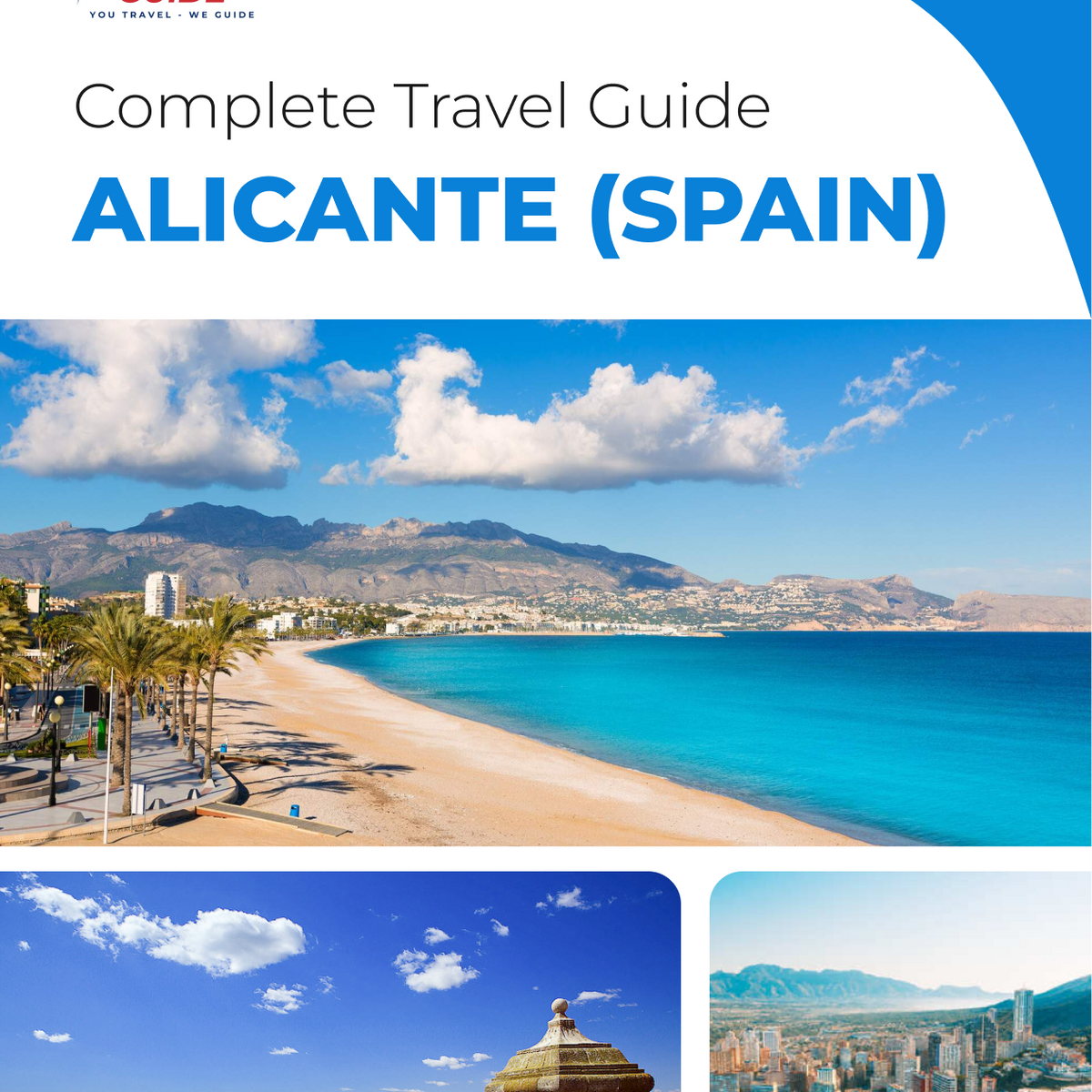 The complete travel guide for Alicante