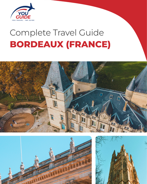 The complete travel guide for Bordeaux