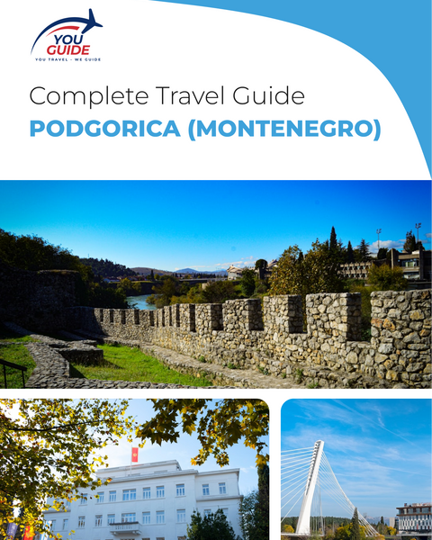 The complete travel guide for Podgorica