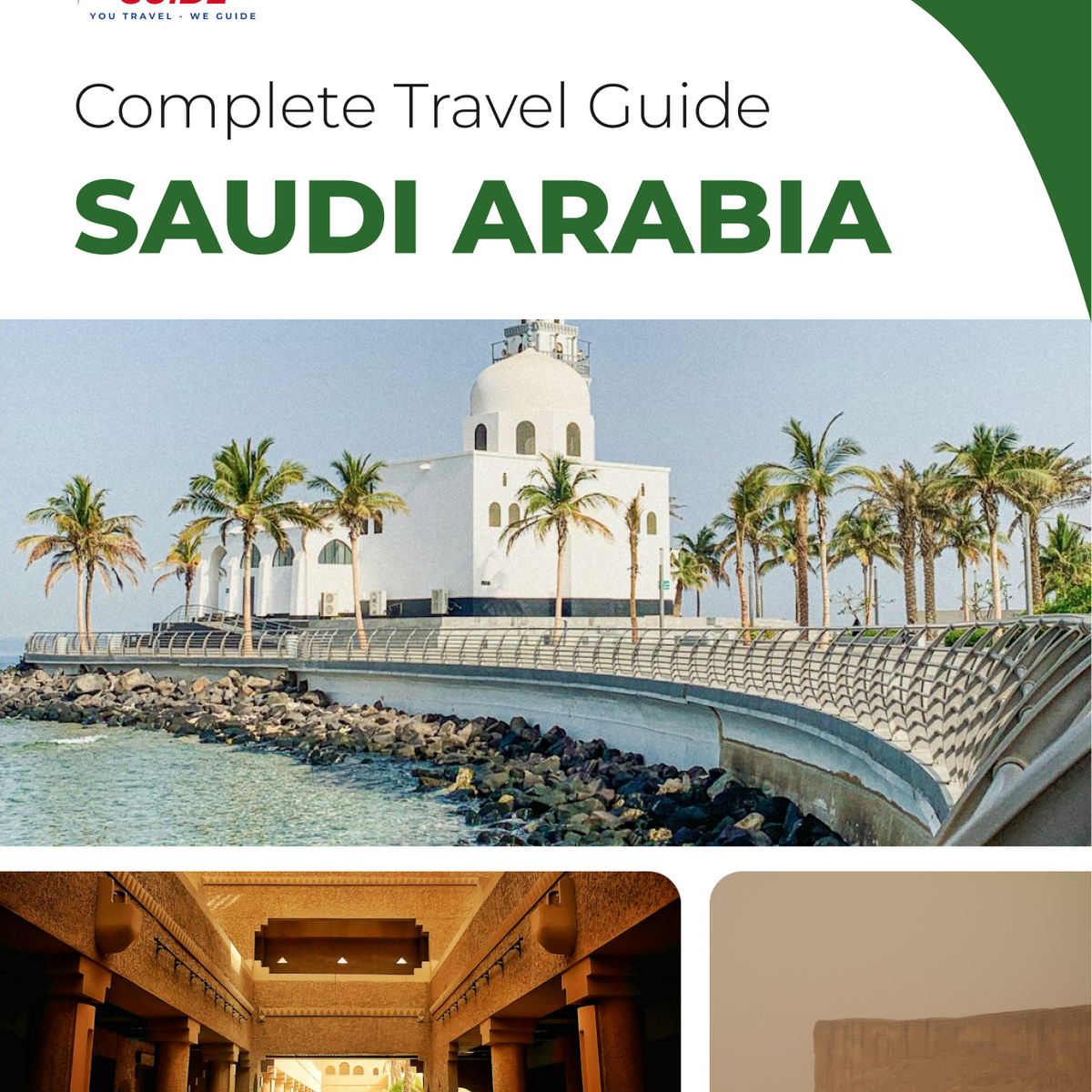 The complete travel guide for Saudi Arabia