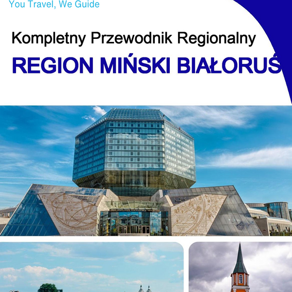 The Regional travel guide for Minsk Region (Belarus)