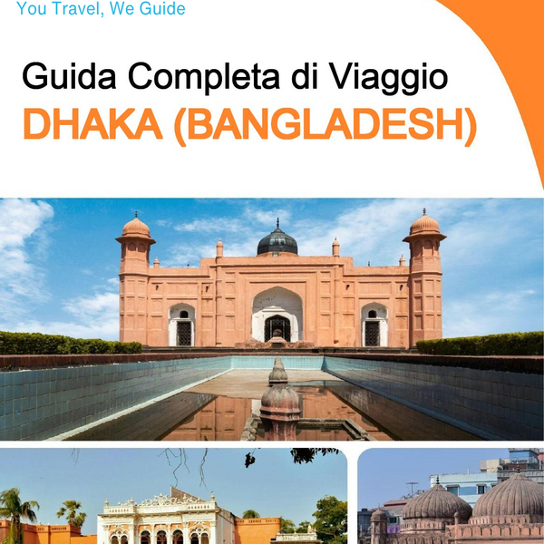 The city guide for Dhaka (Bangladesh)