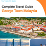 The city guide for George Town (Malaysia)