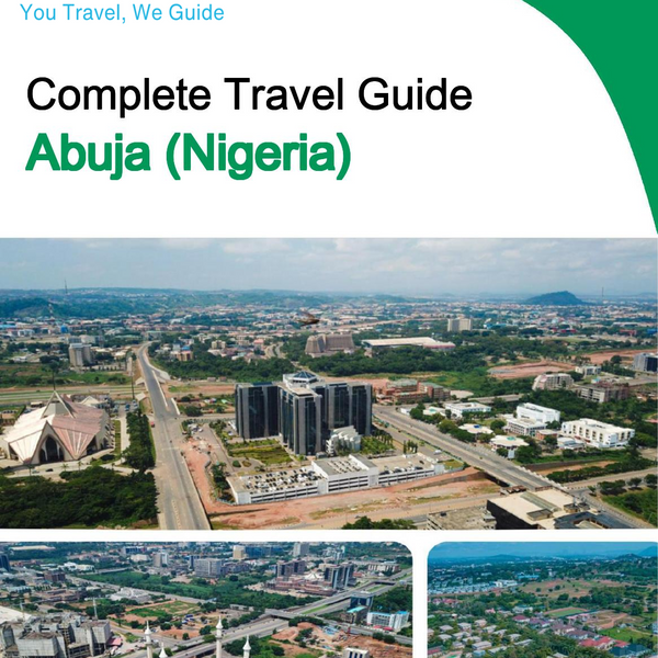 The city trip guide for Abuja (Nigeria)