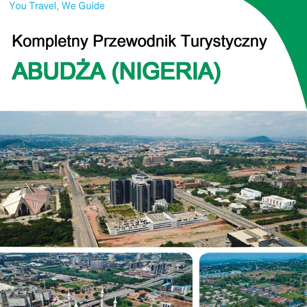 The city trip guide for Abuja (Nigeria)
