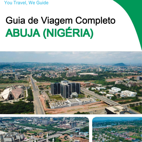 The city trip guide for Abuja (Nigeria)