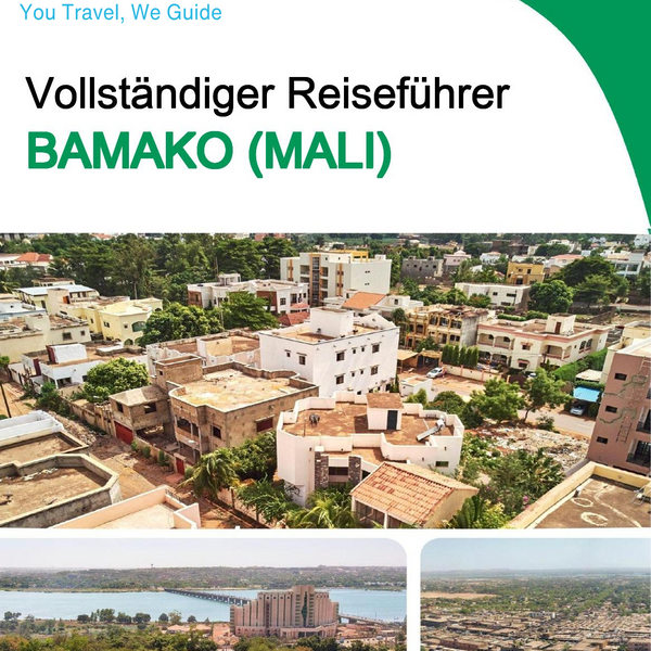 The city trip guide for Bamako (Mali)