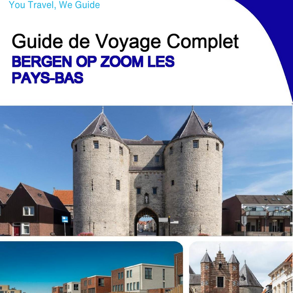 The city trip guide for Bergen op Zoom (The Netherlands)