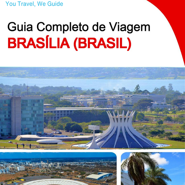 The city trip guide for Brasília (Brazil)