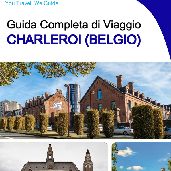 The city trip guide for Charleroi (Belgium)