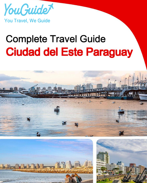 The city trip guide for Ciudad del Este (Paraguay)