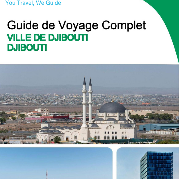 The city trip guide for Djibouti City (Djibouti)