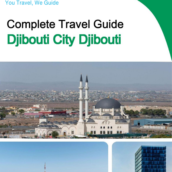 The city trip guide for Djibouti City (Djibouti)