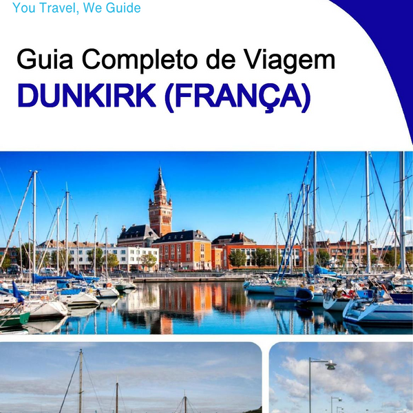 The city trip guide for Dunkirk (France)