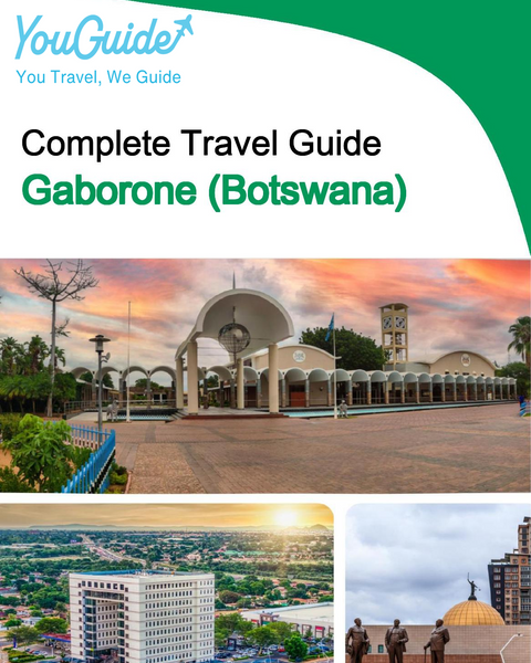 The city trip guide for Gaborone (Botswana)