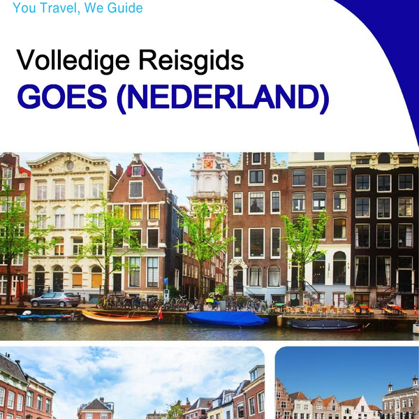 The city trip guide for Goes (The Netherlands)