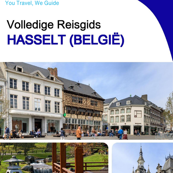 The city trip guide for Hasselt (Belgium)