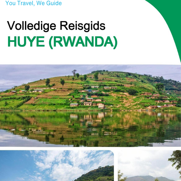 The city trip guide for Huye (Rwanda)