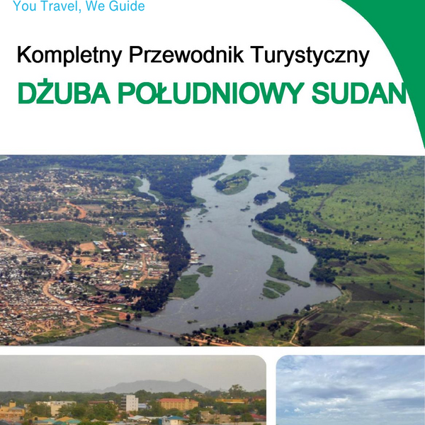 The city trip guide for Juba (South Sudan)