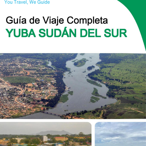 The city trip guide for Juba (South Sudan)