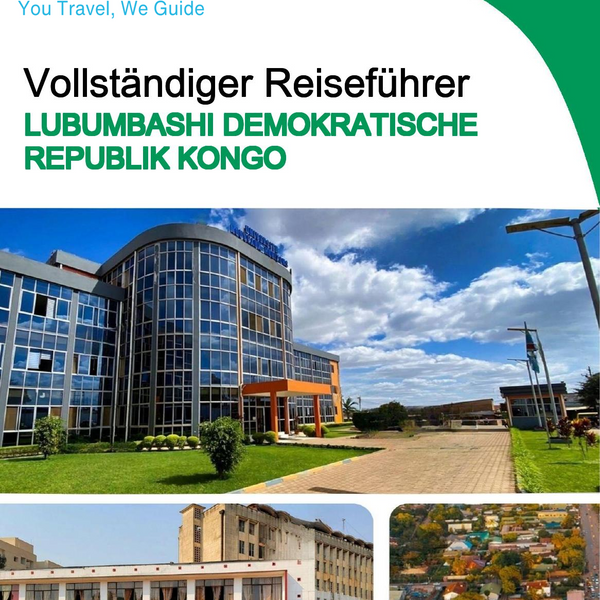 The city trip guide for Lubumbashi (Democratic Republic of the Congo)