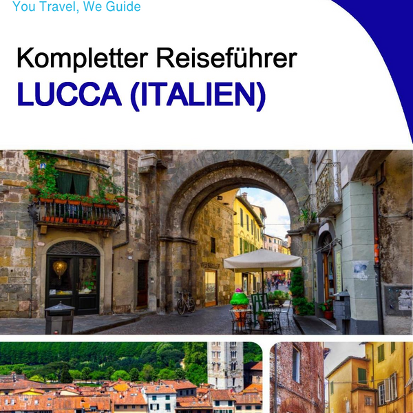 The city trip guide for Lucca (Italy)