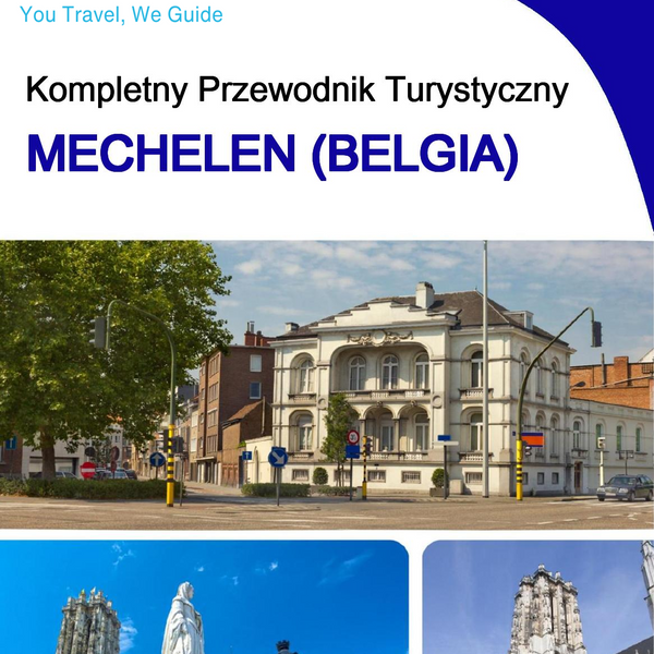 The city trip guide for Mechelen (Belgium)