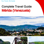 The city trip guide for Mérida (Venezuela)