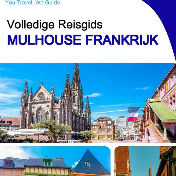 The city trip guide for Mulhouse (France)