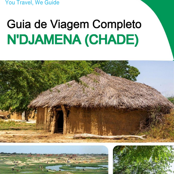 The city trip guide for N'Djamena (Chad)