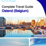 The city trip guide for Ostend (Belgium)