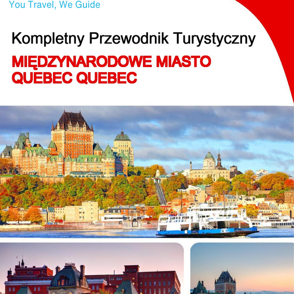 The city trip guide for Quebec City (Quebec)