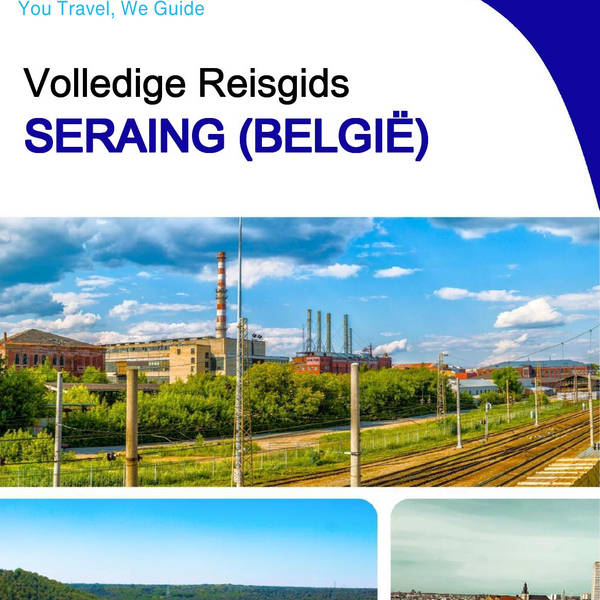 The city trip guide for Seraing (Belgium)